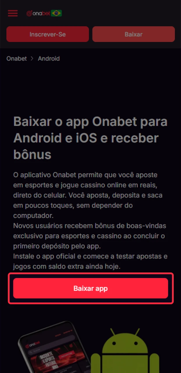 Clique no botão para baixar o app Onabet no seu Android.