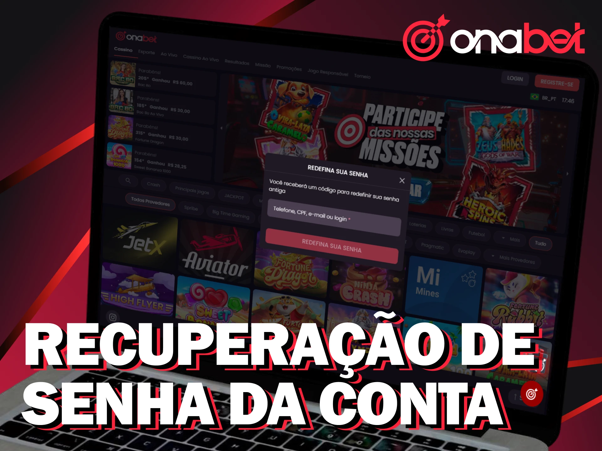 Recupere a senha do seu cadastro na Onabet.