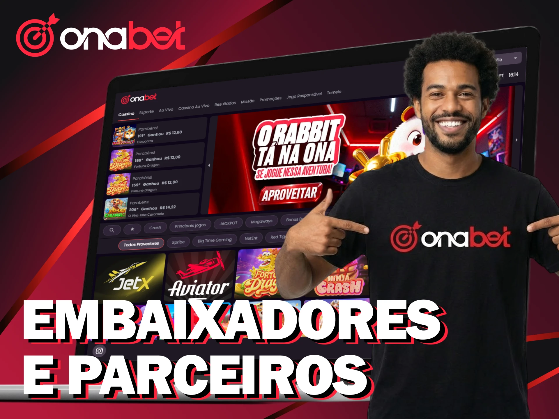Confira os embaixadores e parceiros que na Onabet.