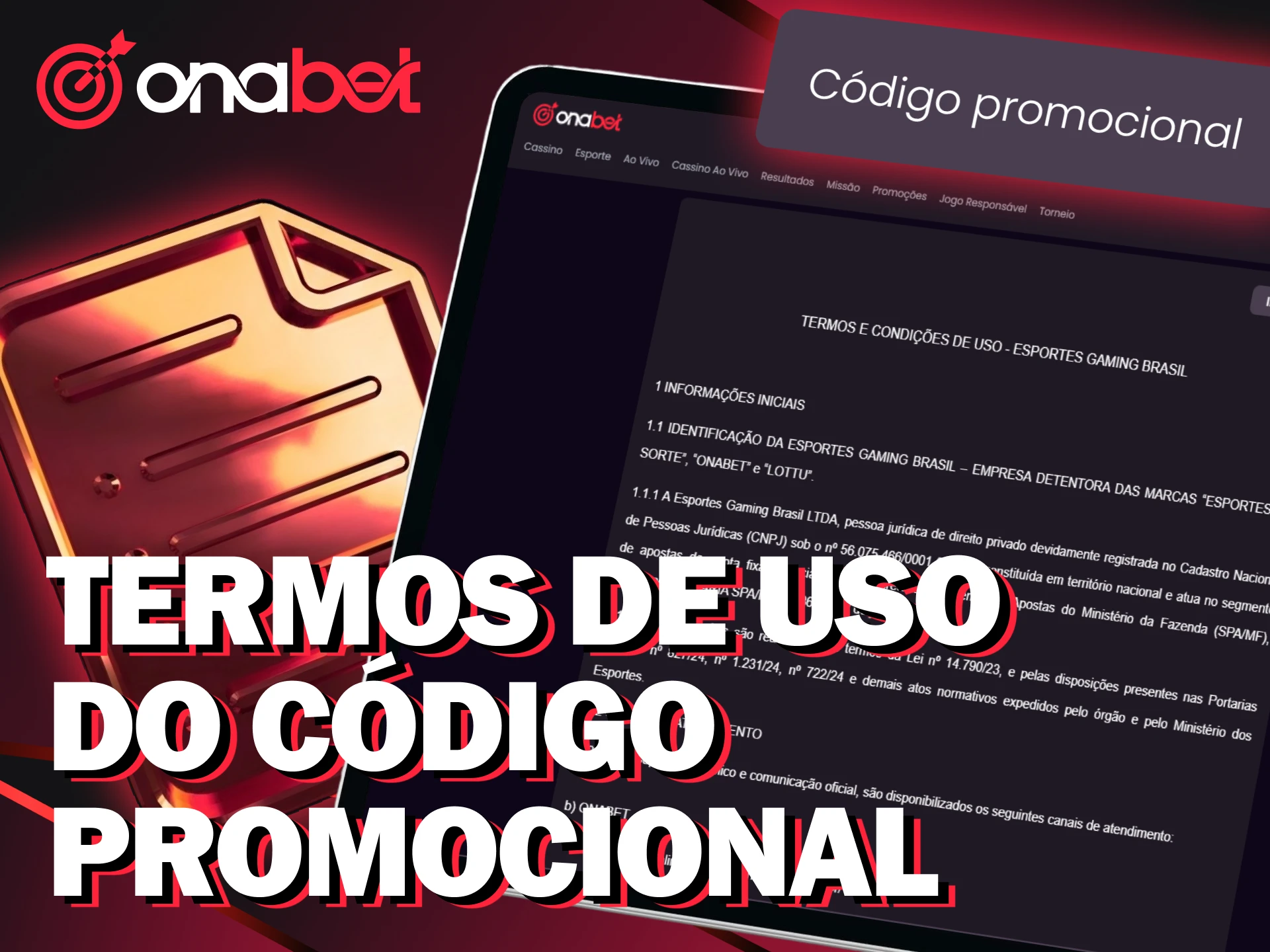 Verifique as regras de uso do código promocional Onabet oficial no Brasil.