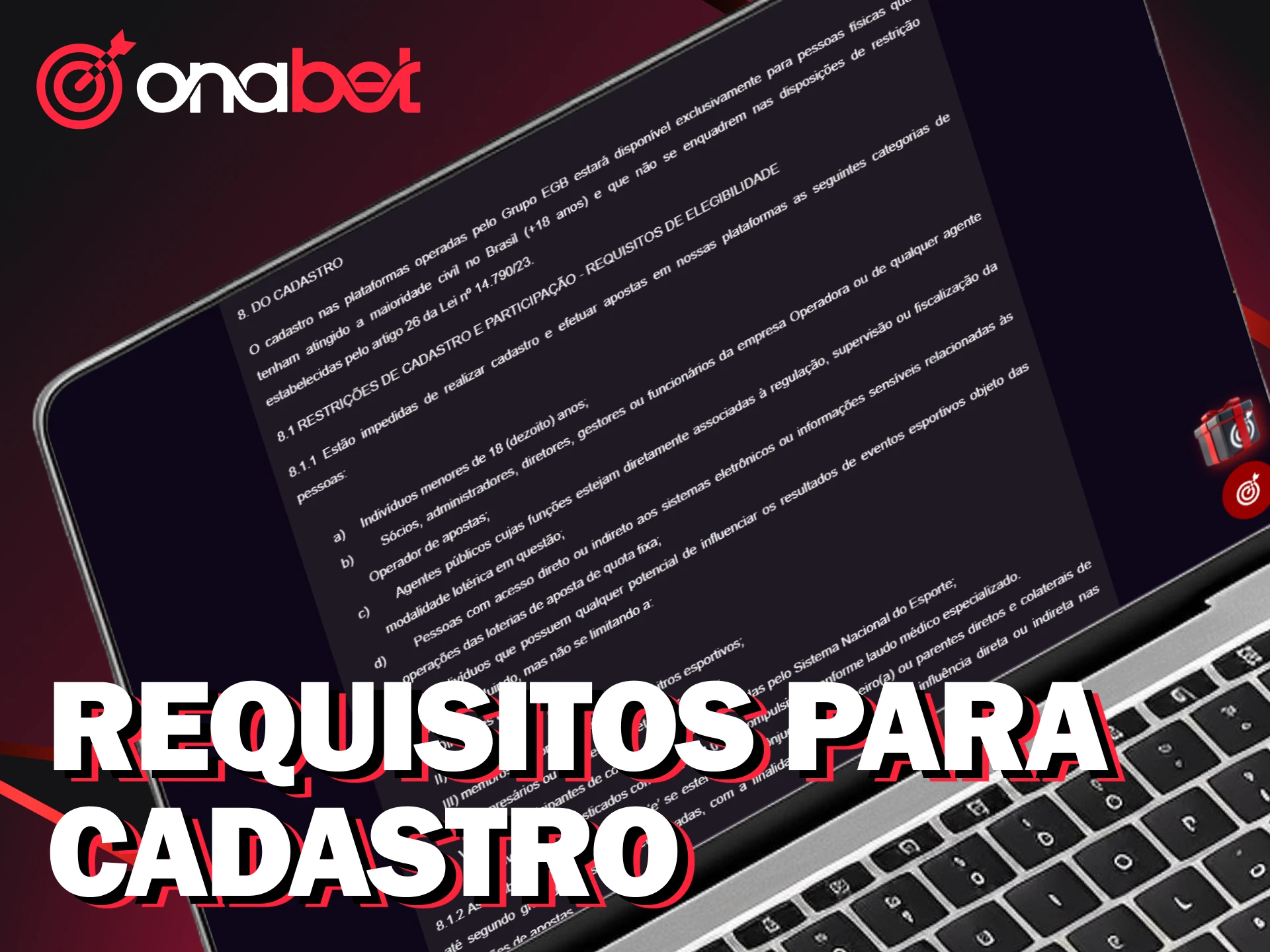 Confira os requisitos para finalizar o seu cadastro na Onabet oficial.
