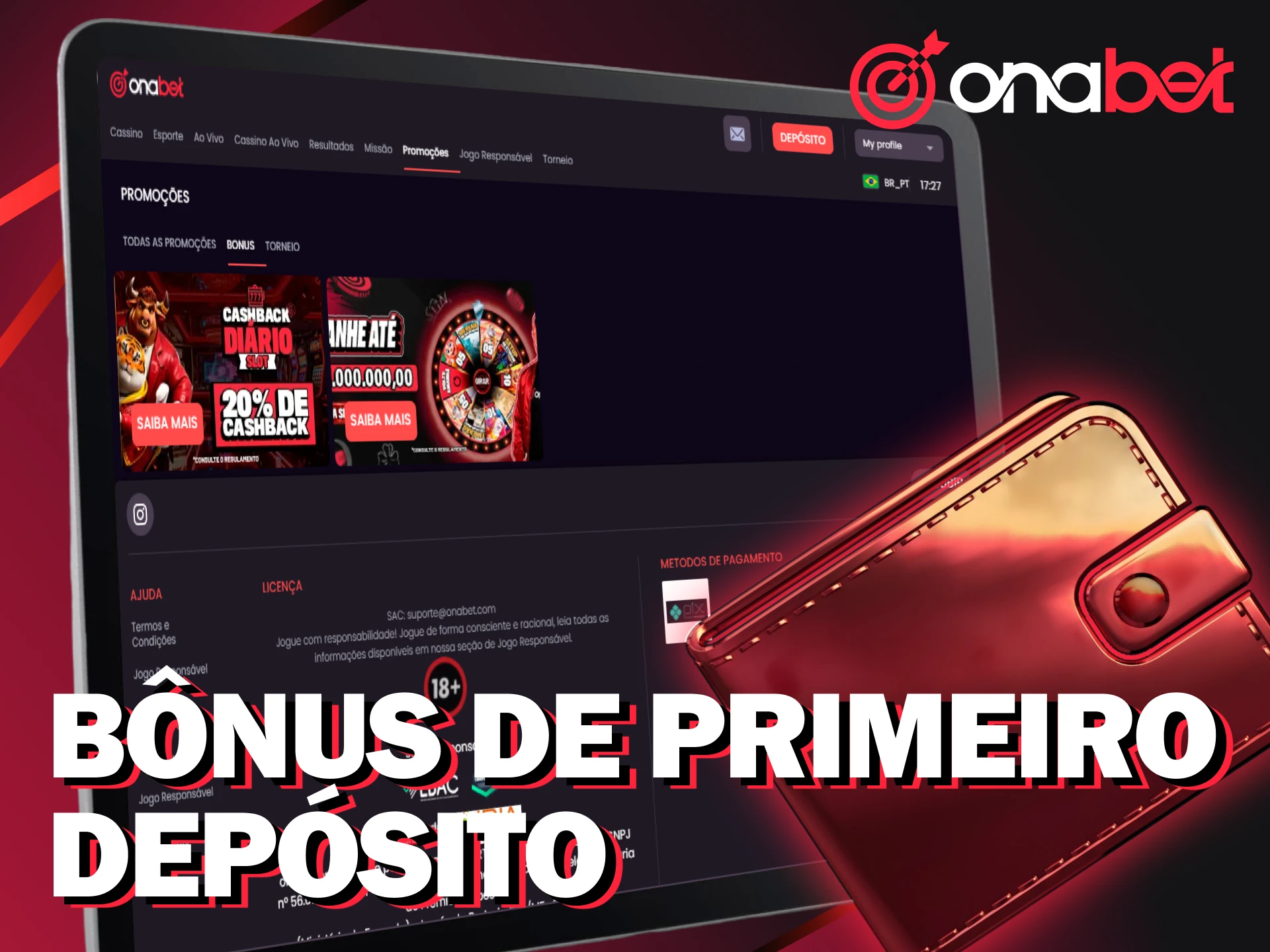 Ative o bônus no seu primeiro depósito para jogar na Onabet.